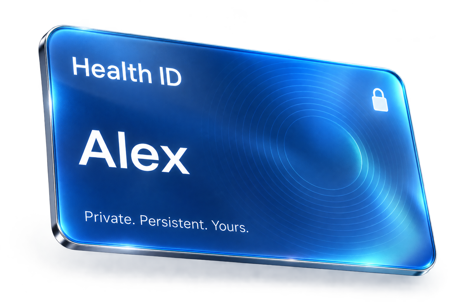 Illustrative private Health ID for Alex: a translucent blue card marked Private. Persistent. Yours.